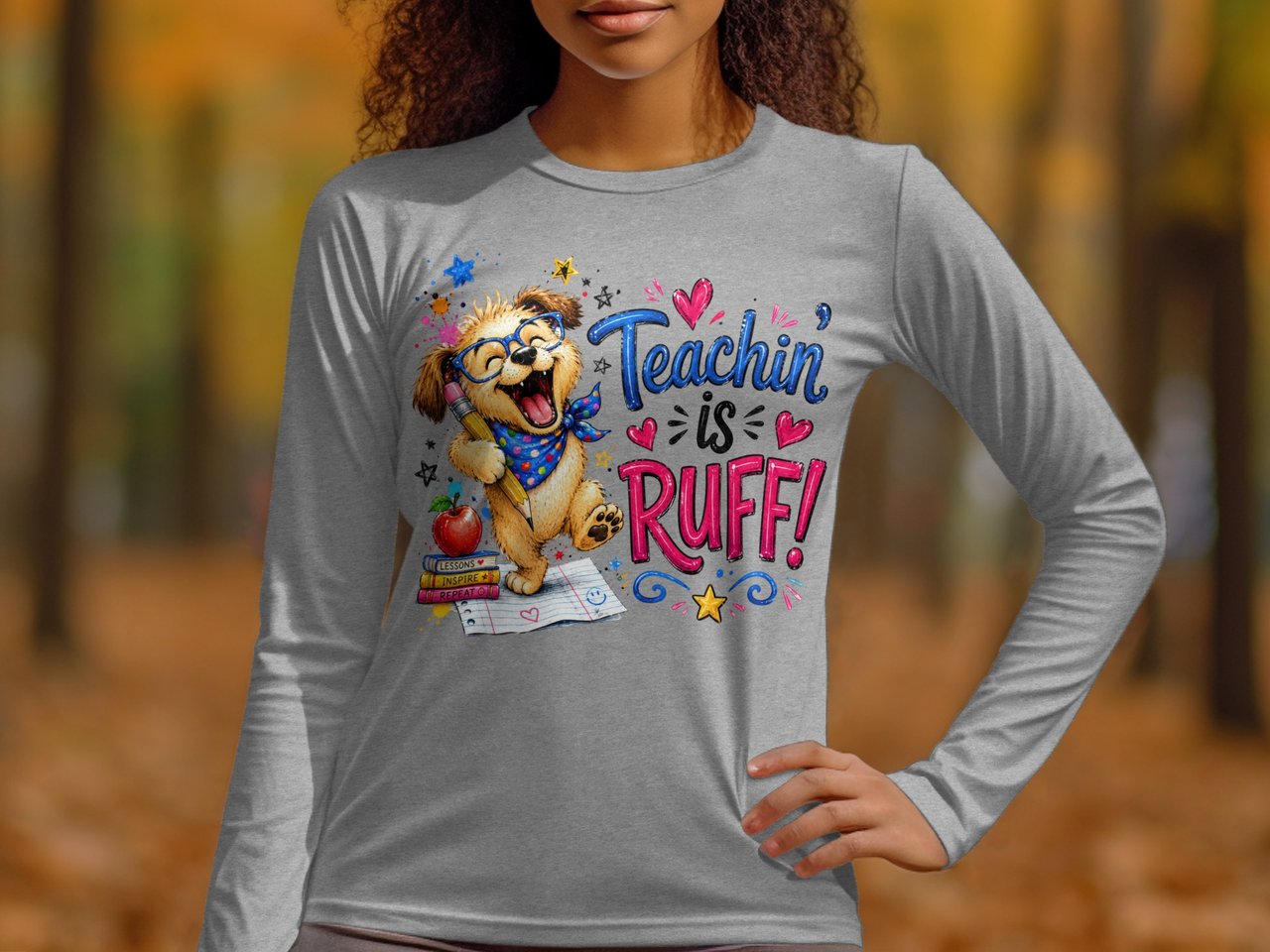 Teacher's 'Teachin' is RUFF' Puppy T-Shirt