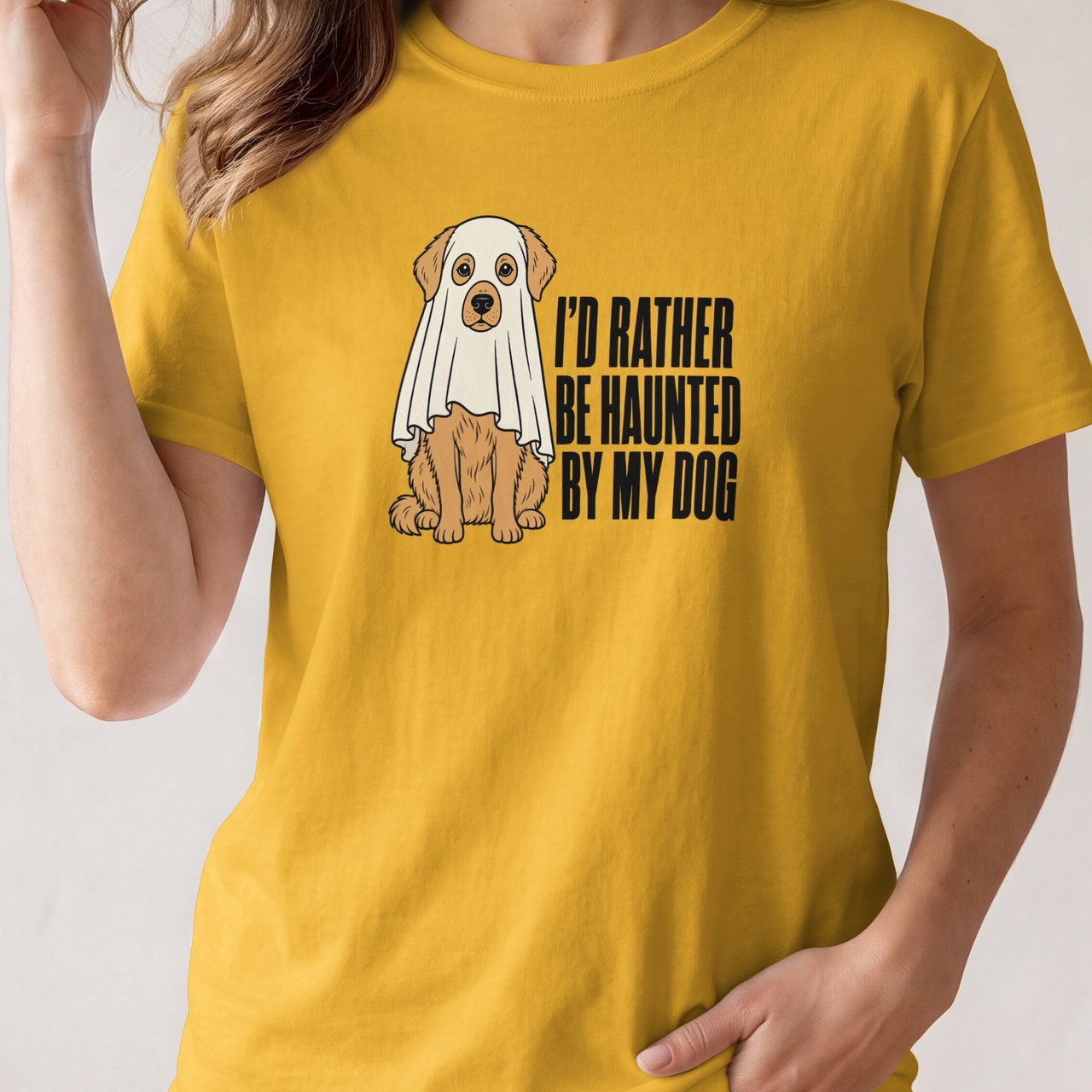 Rather Be Haunted By My Dog Tee