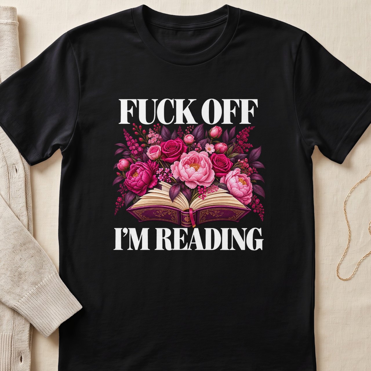 Fuck Off Im Reading Tee