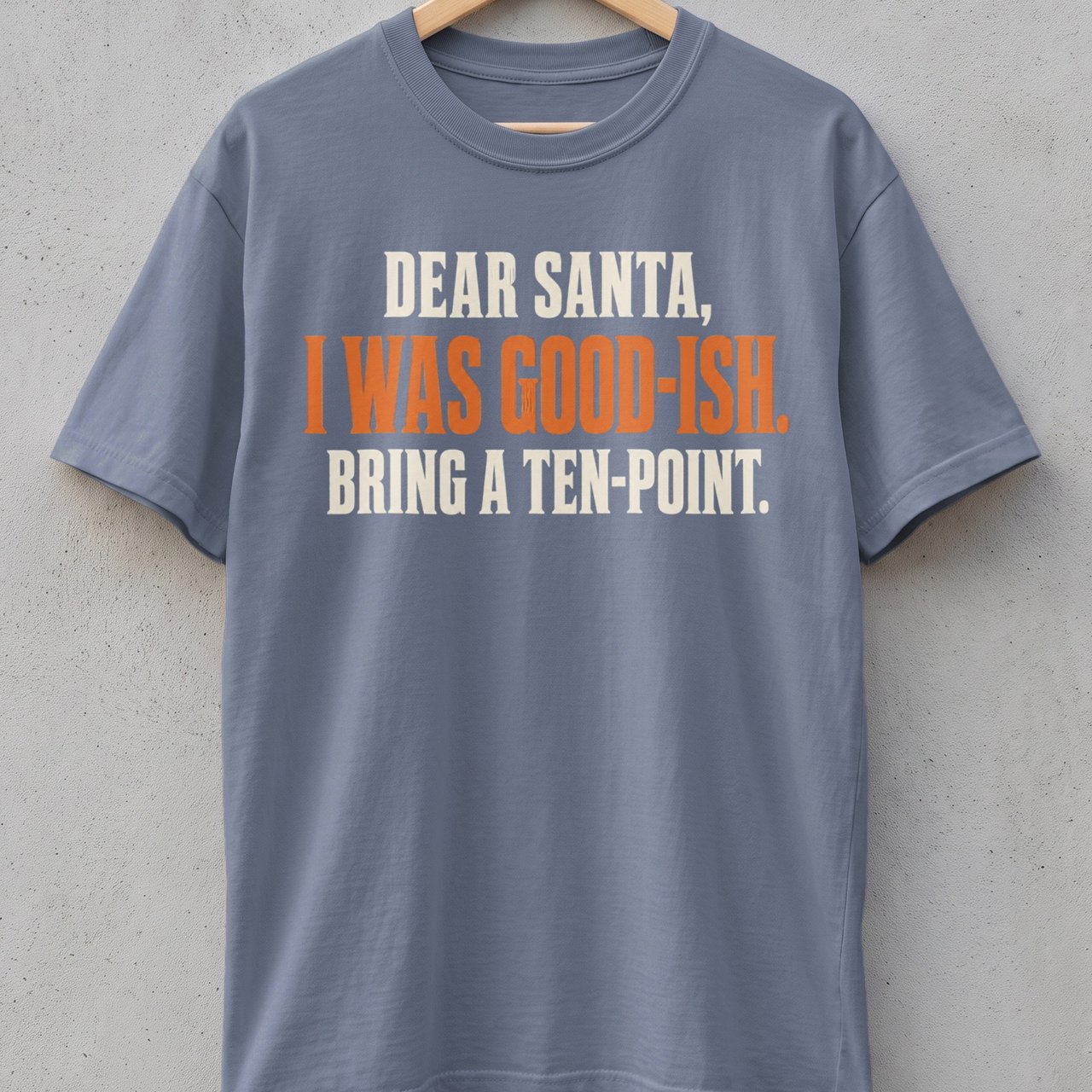 Dear Santa Bring A Ten-Point Tee