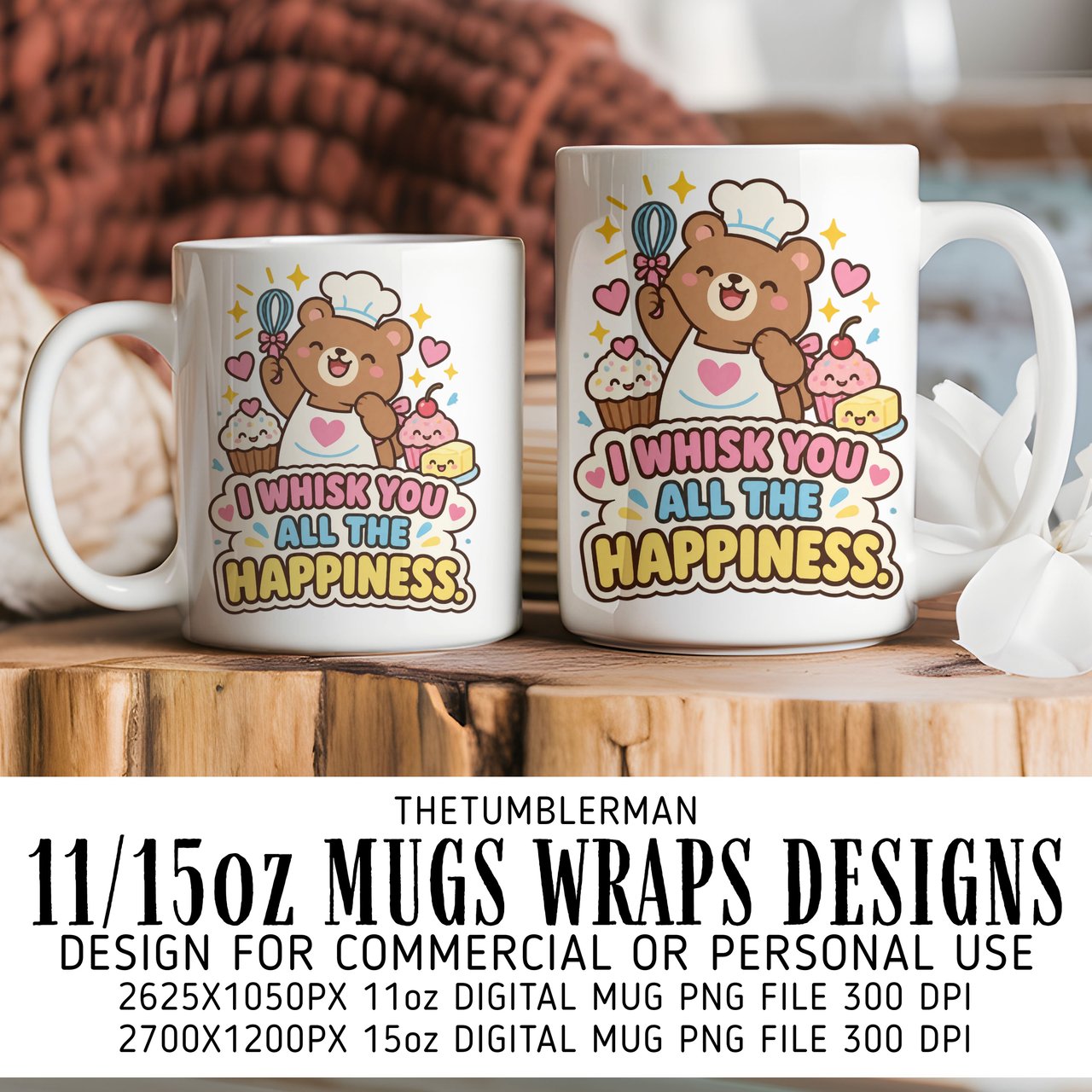I Whisk You All The Happiness Digital Mug Wrap
