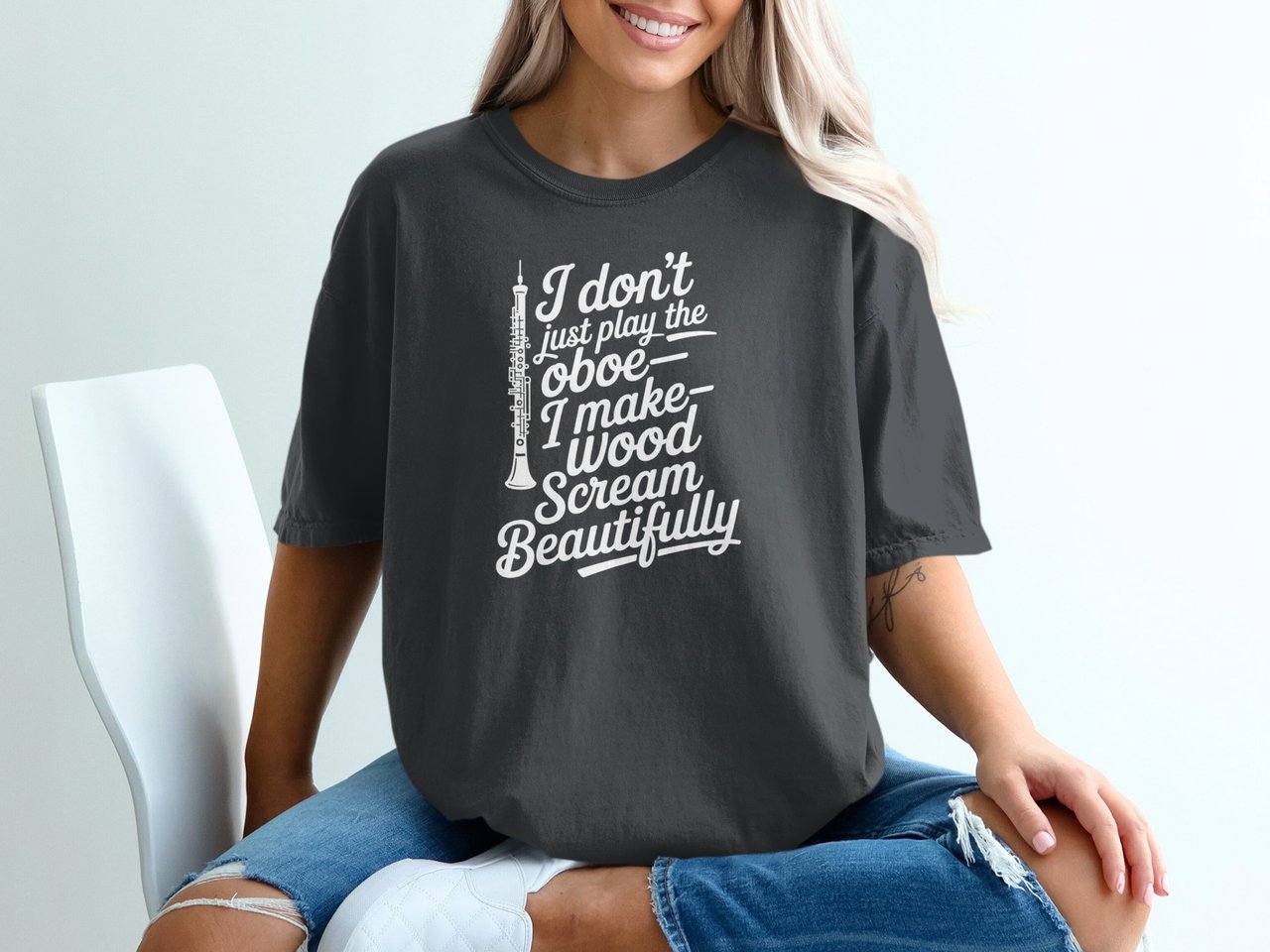 I Make Wood Scream Beautifully Oboe T-Shirt