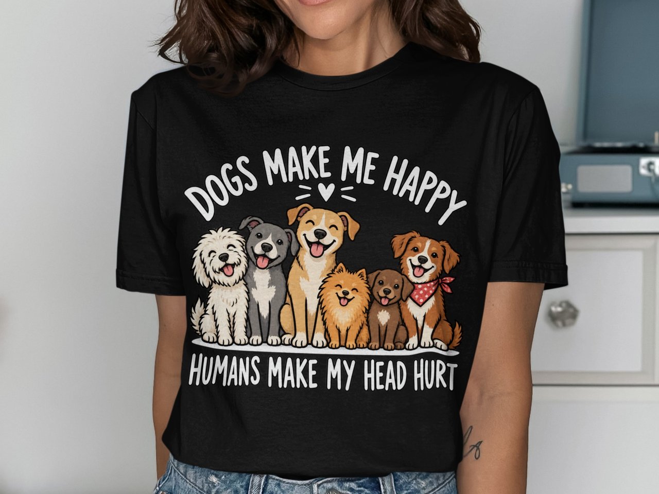 Dogs Make Me Happy T-Shirt