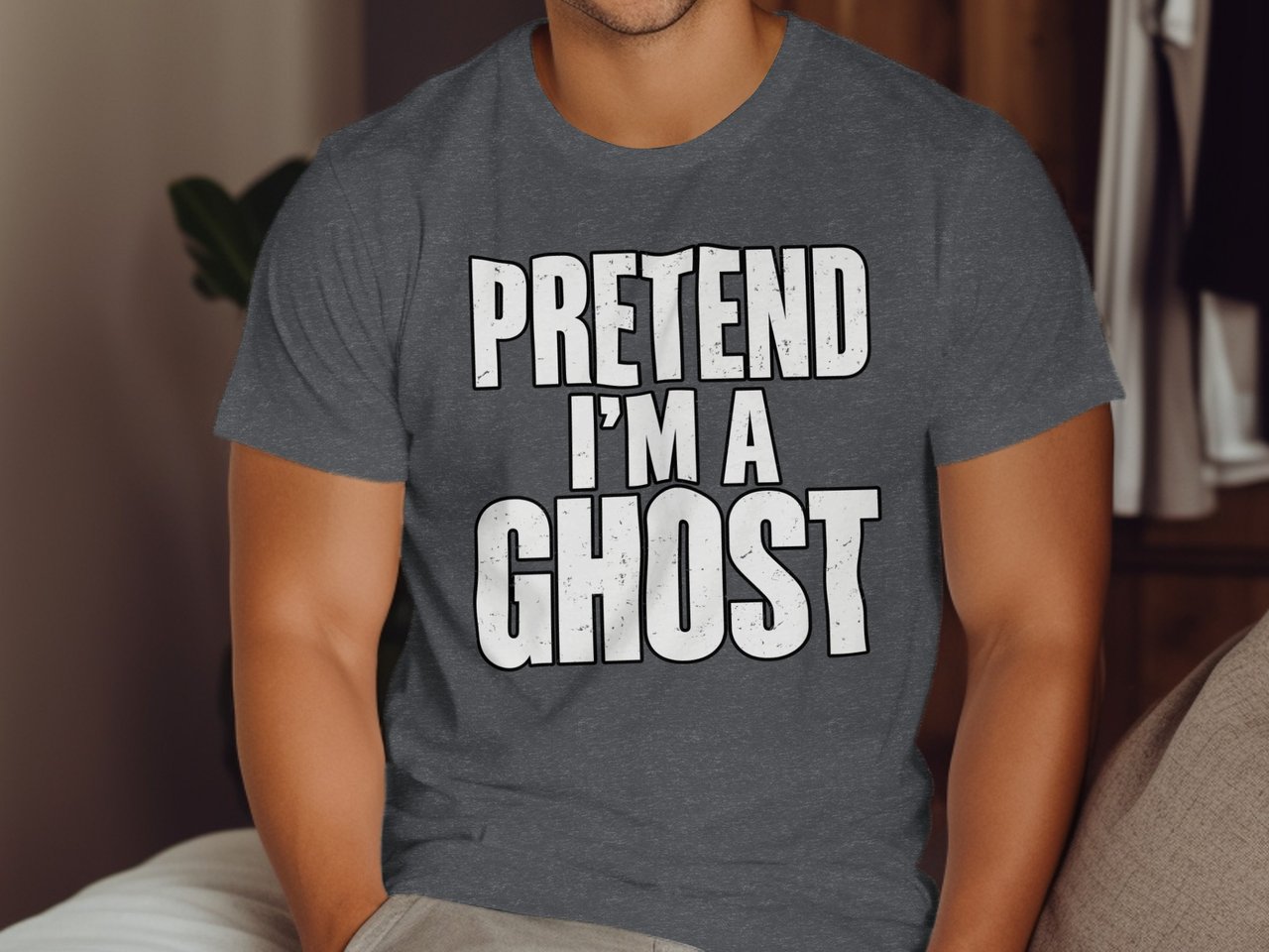 Pretend I'm A Ghost Tee or Sweatshirt