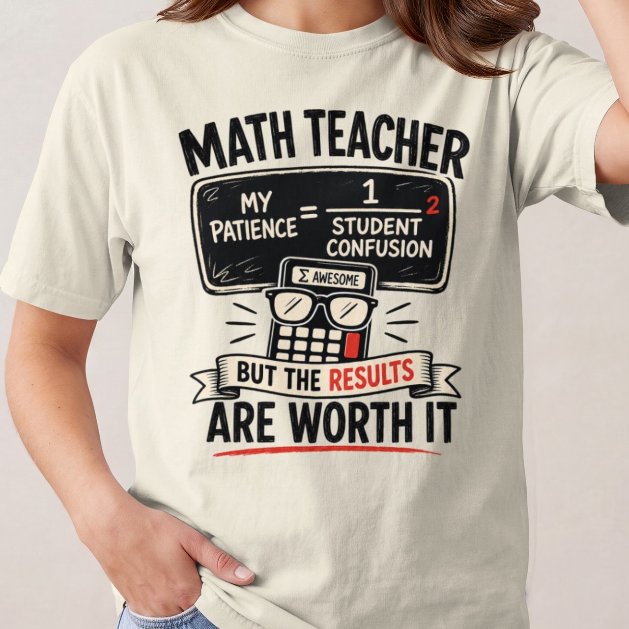 Funny Math Teacher Shirt, My Patience Student Confusion Equation Educator Gift, Awesome Results Worth It Tee or Sweatshirt