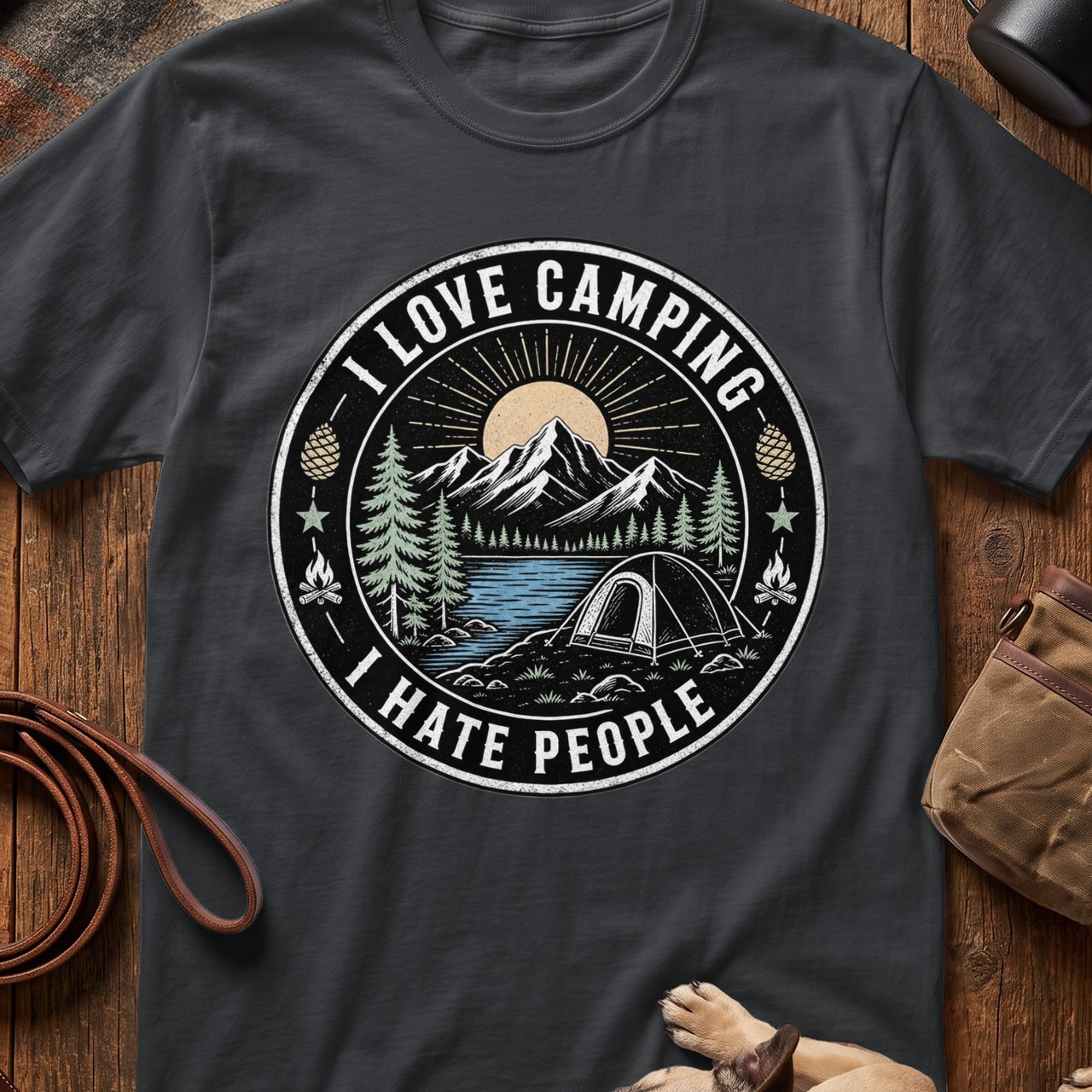 I Love Camping I Hate People Tee