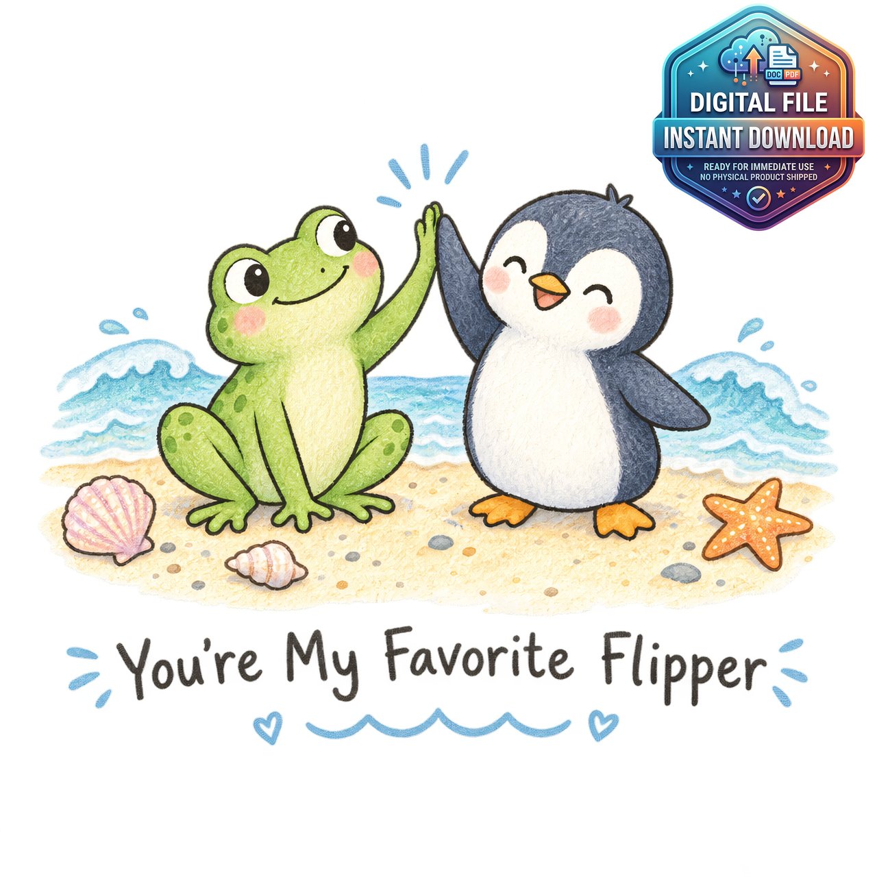 You're My Favorite Flipper Clipart
