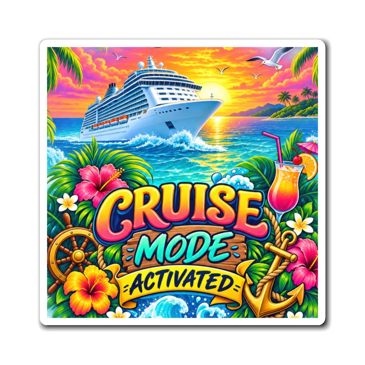 Cruise Mode Activated Tropical Magnet