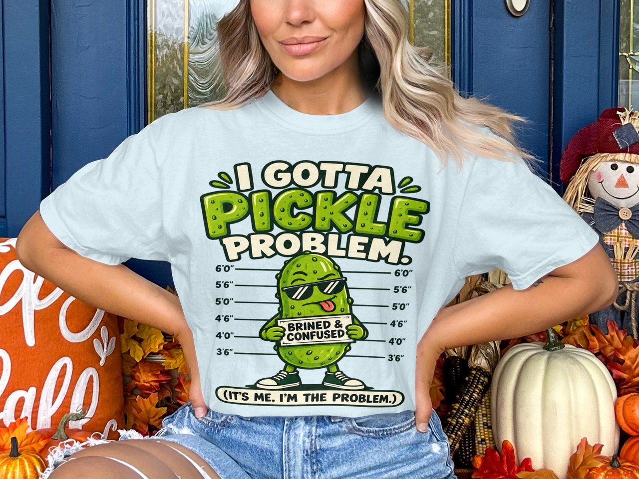 I Gotta Pickle Problem Tee
