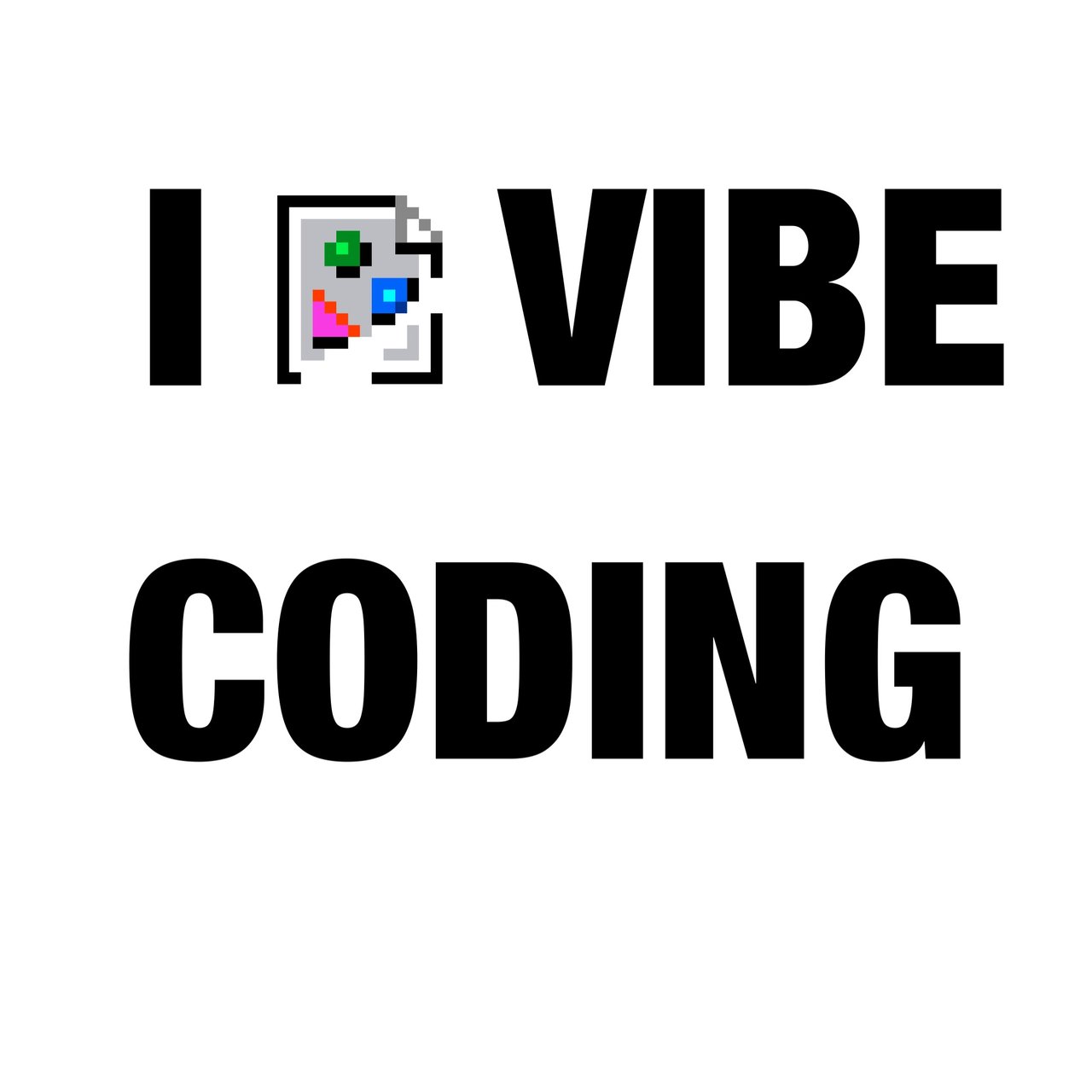 I Vibe Coding