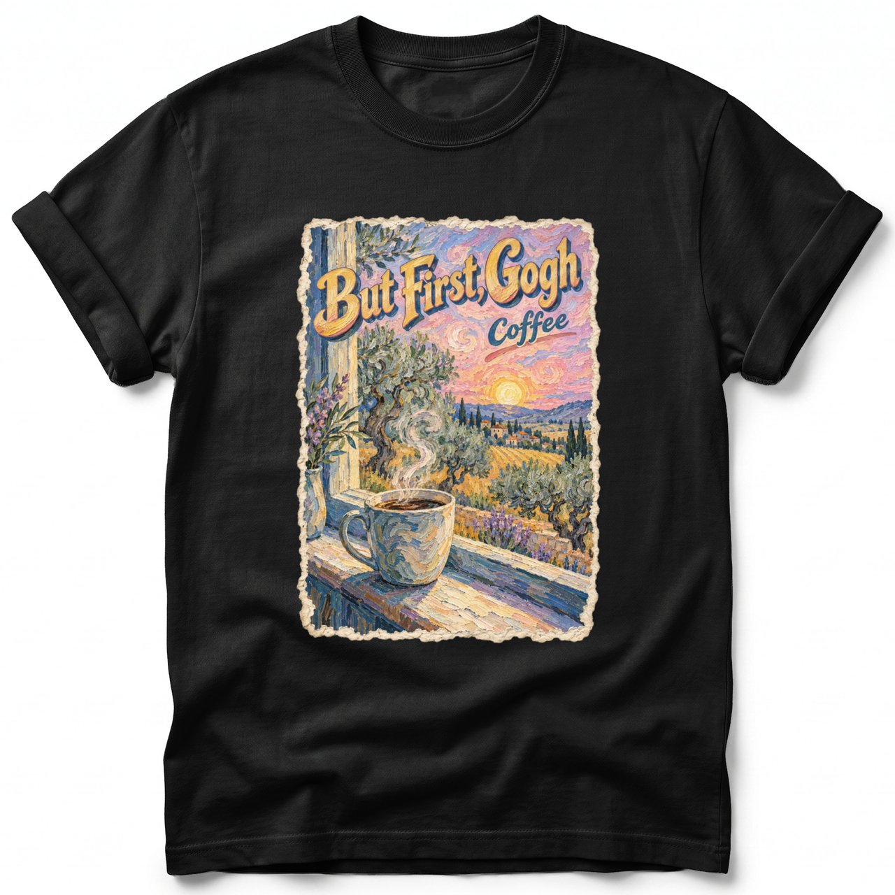 But First, Gogh ~ Comfort Colors Premium Tee