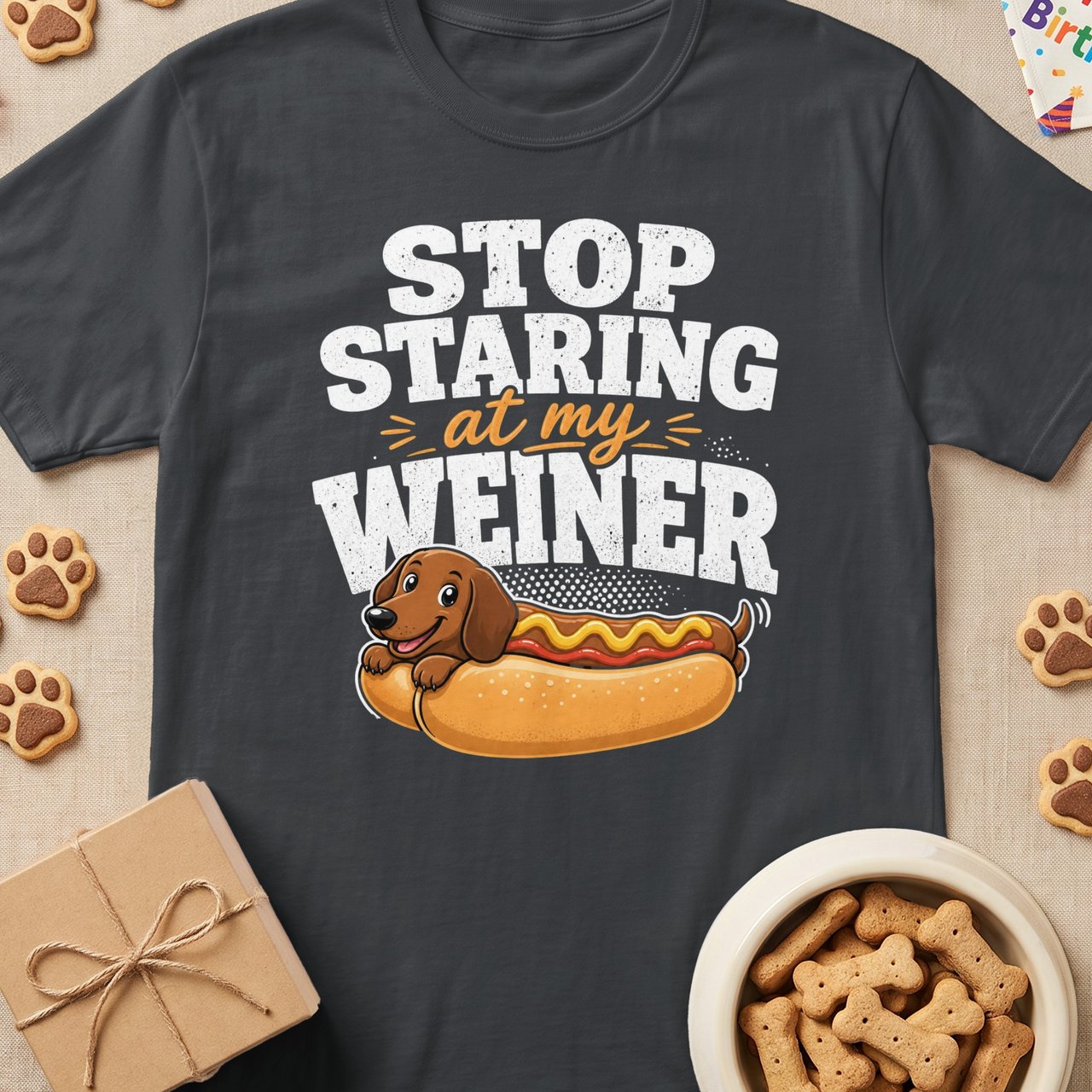 Stop Staring at My Wiener Dog Tee