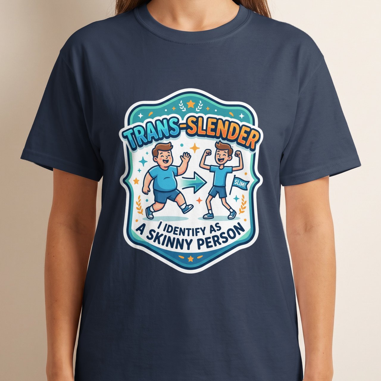 Trans Slender I Identify as a Skinny Person Funny Weight Loss T-Shirt | Humorous Diet Motivation Tee Gift