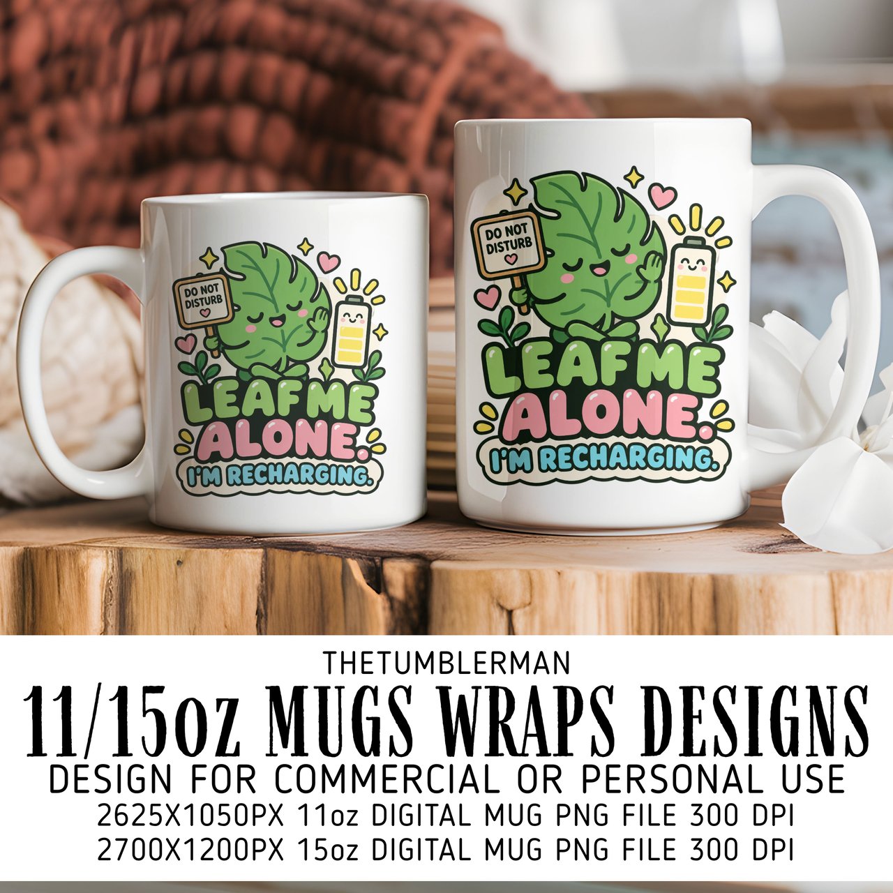 Leaf Me Alone Digital Mug Wrap