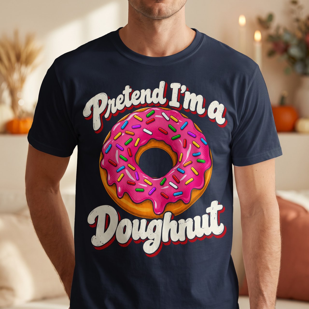 Pretend I'm a Doughnut Tee