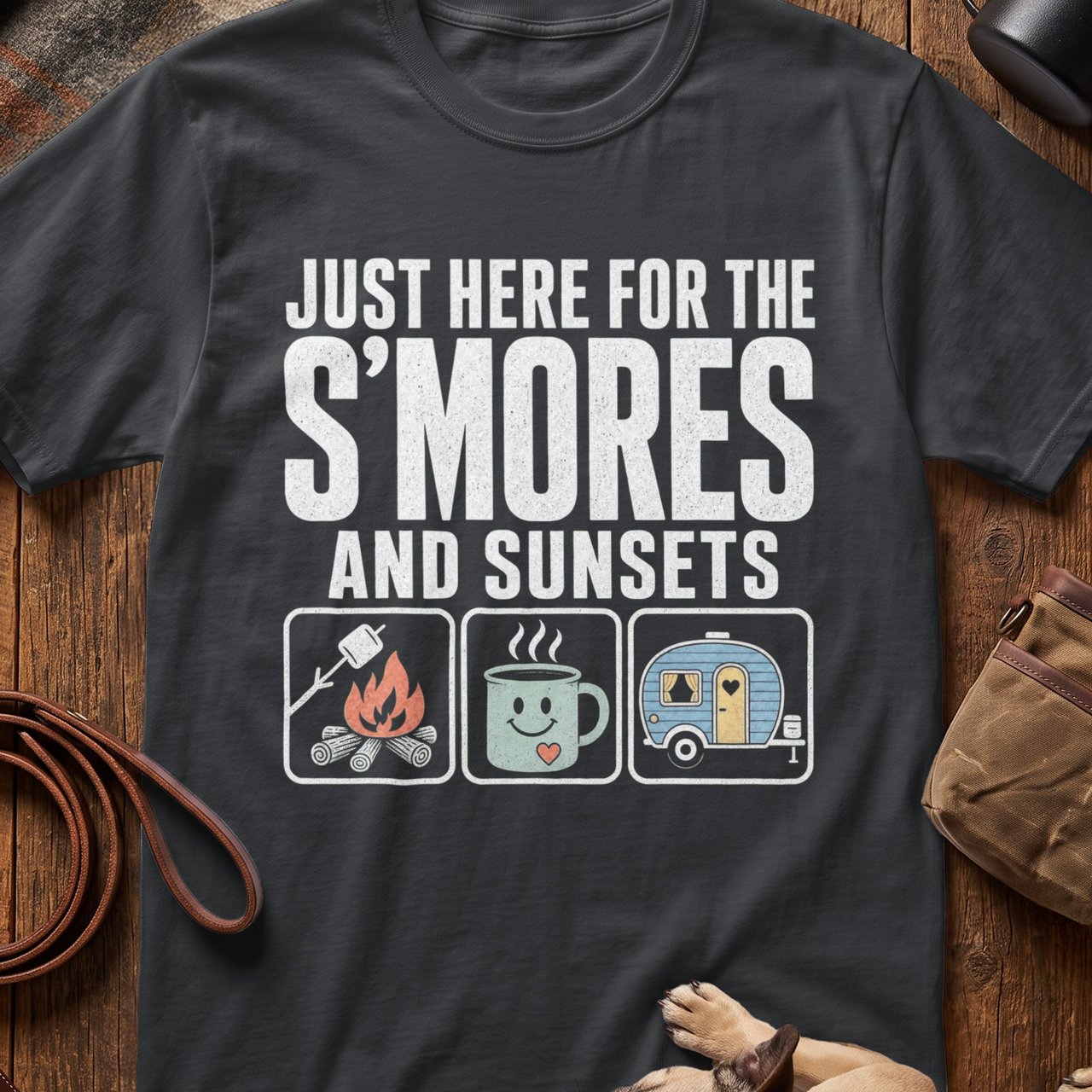 Just Here for S'mores & Sunsets T-Shirt