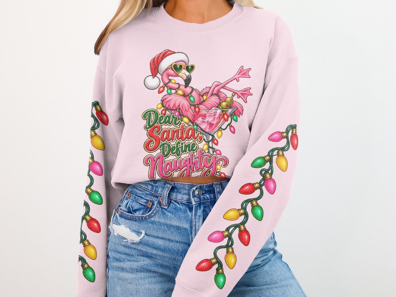 Dear Santa Define Naughty Sweatshirt