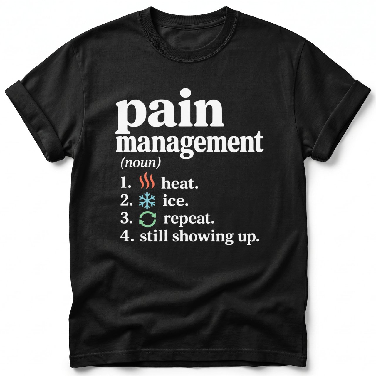 Pain Management Definition Tee