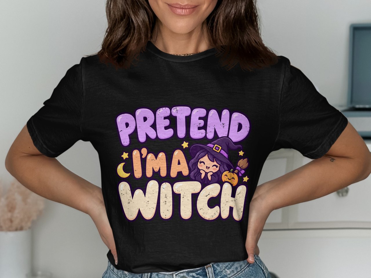 Pretend I'm A Witch Tee or Sweatshirt