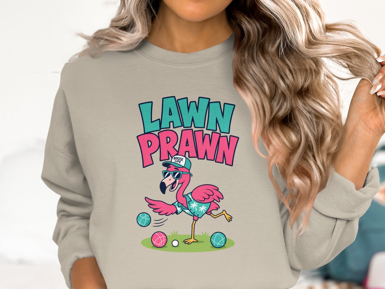 Lawn Prawn Flamingo Bocce Life Sweatshirt