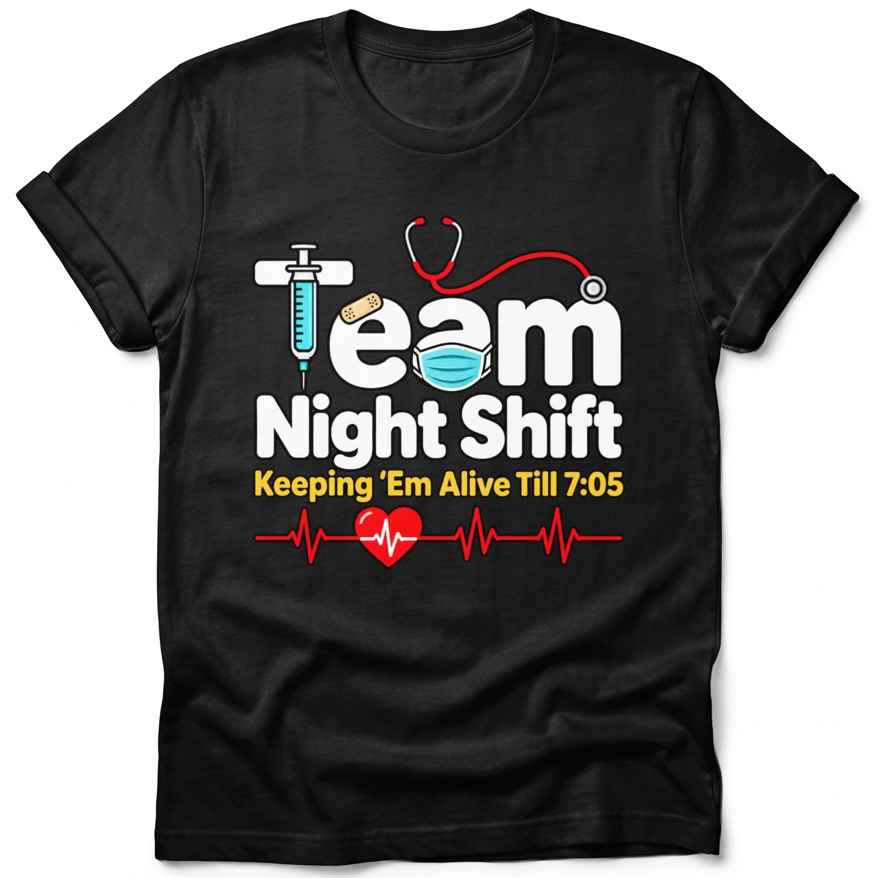Team Night Shift Nurse Tee