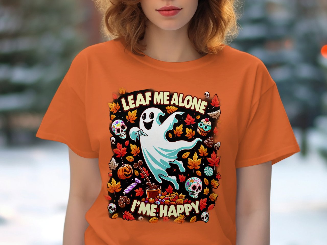 Leaf Me Alone Im Happy T-Shirt, Funny Ghost Tee, Fall Leaves, Sugar Skull, Halloween Shirt, Autumn Season Shirt