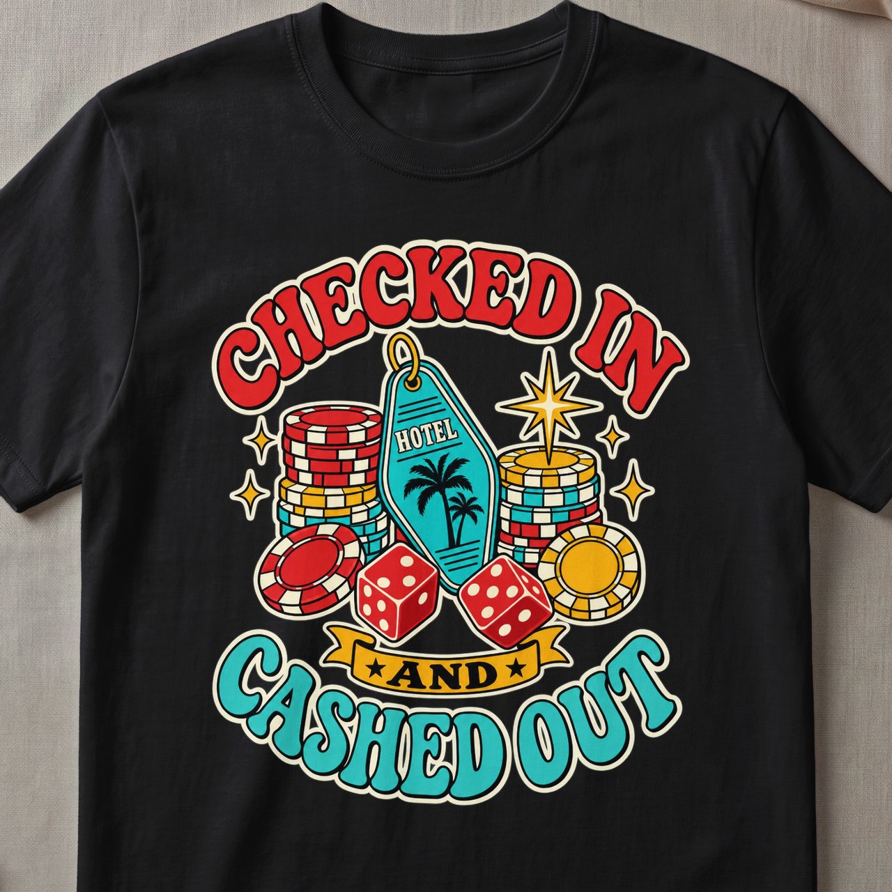 Checked In & Cashed Out Retro T-Shirt