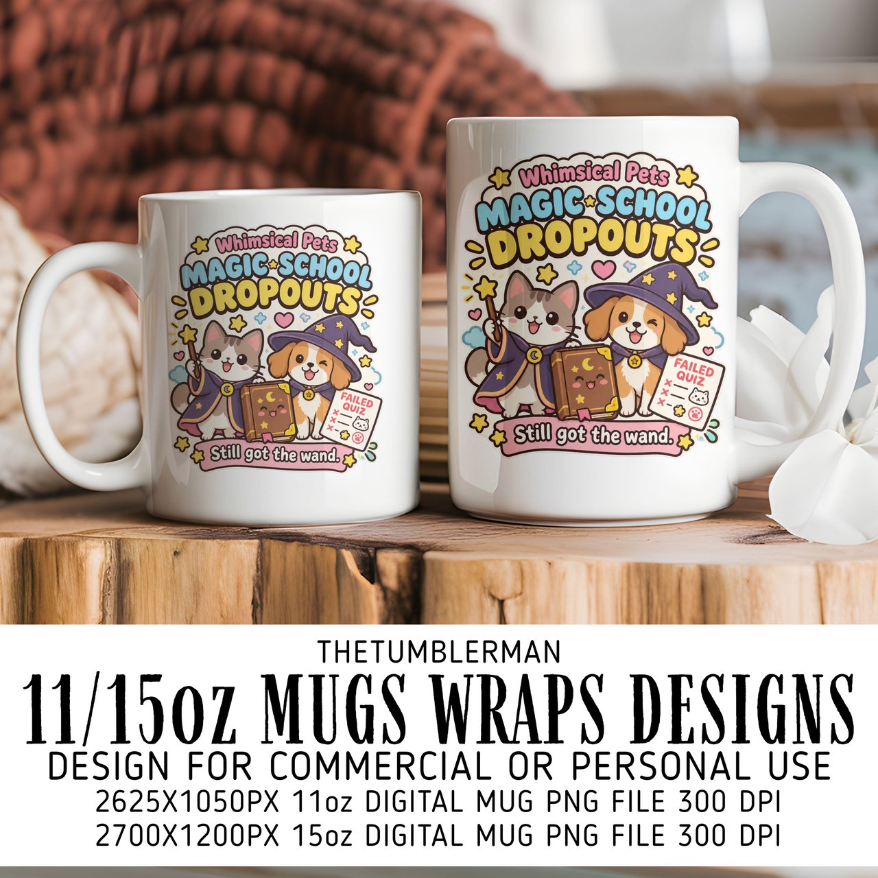 Magic School Dropouts Mug Wrap