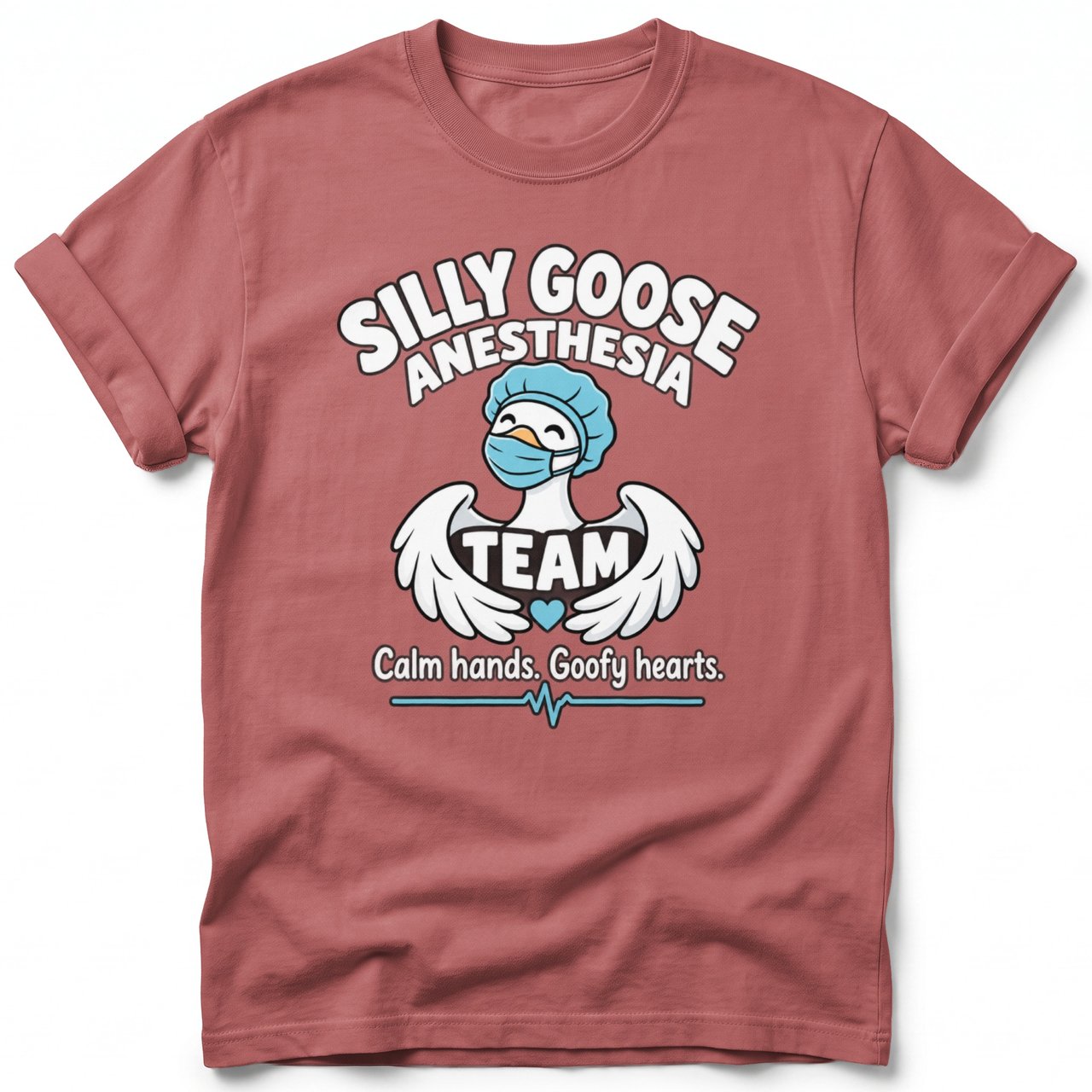 Silly Goose Anesthesia Team Tee