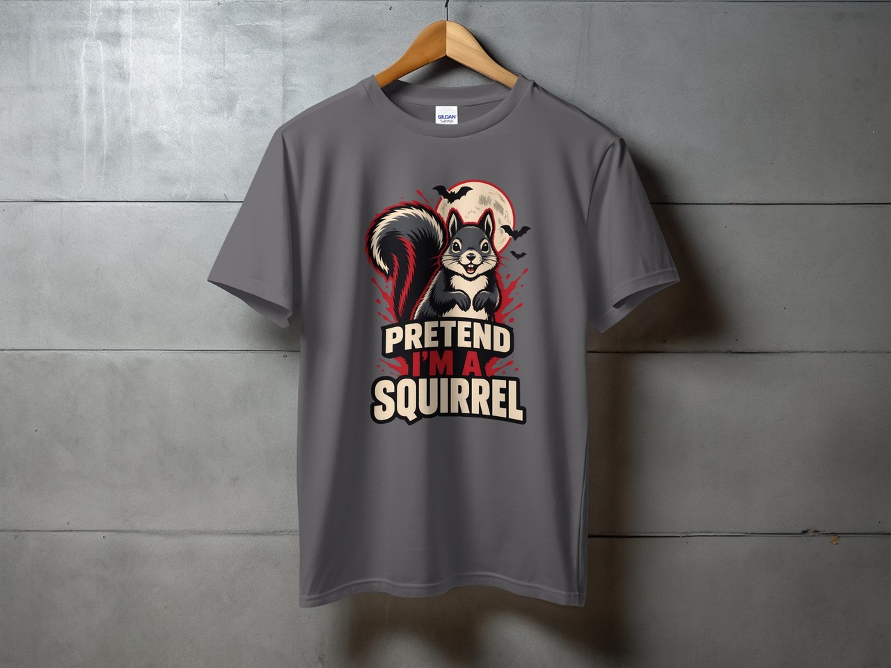 Pretend I'm A Squirrel Tee or Sweatshirt