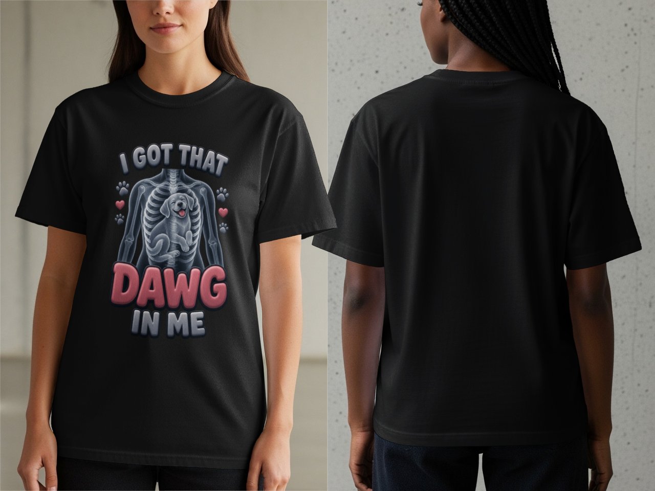I Got That Dawg In Me Tee