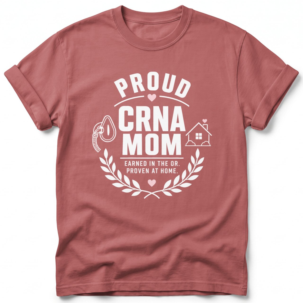 Proud CRNA Mom Tee