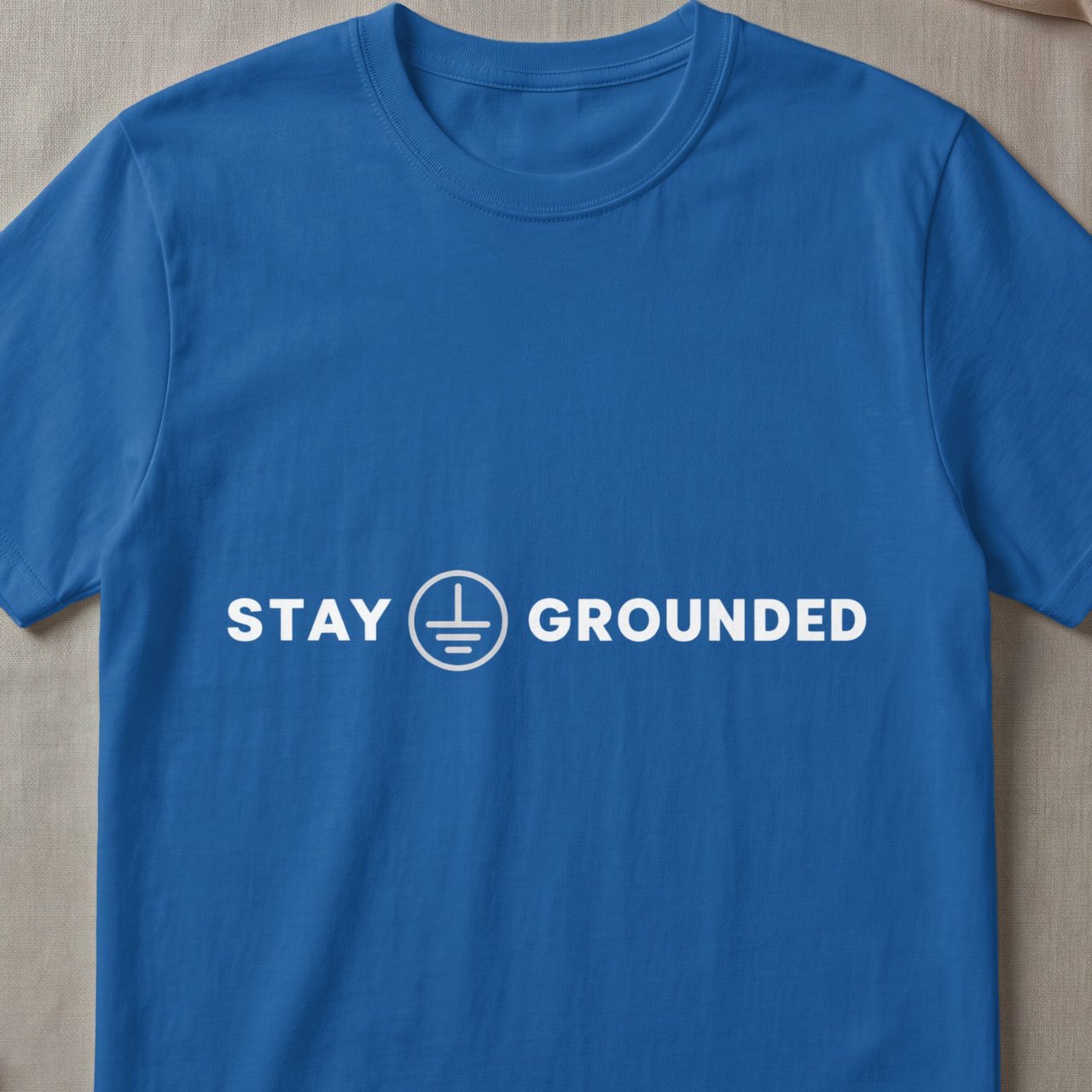 Stay Grounded Electrician Tee