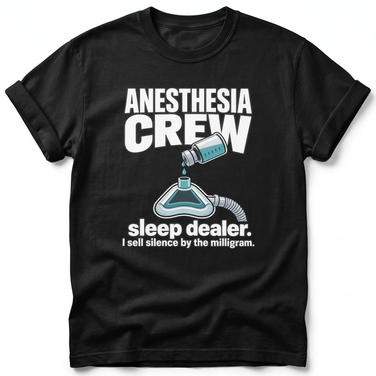 Anesthesia Crew Sleep Dealer Tee