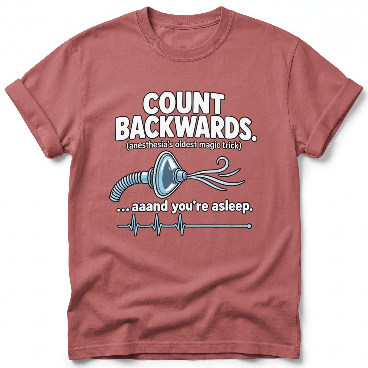 Count Backwards Anesthesia Tee