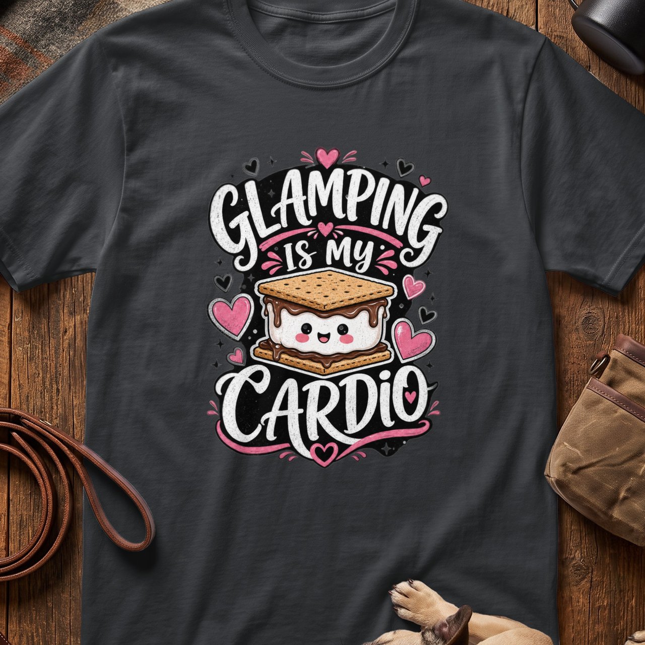 Glamping Is My Cardio T-Shirt