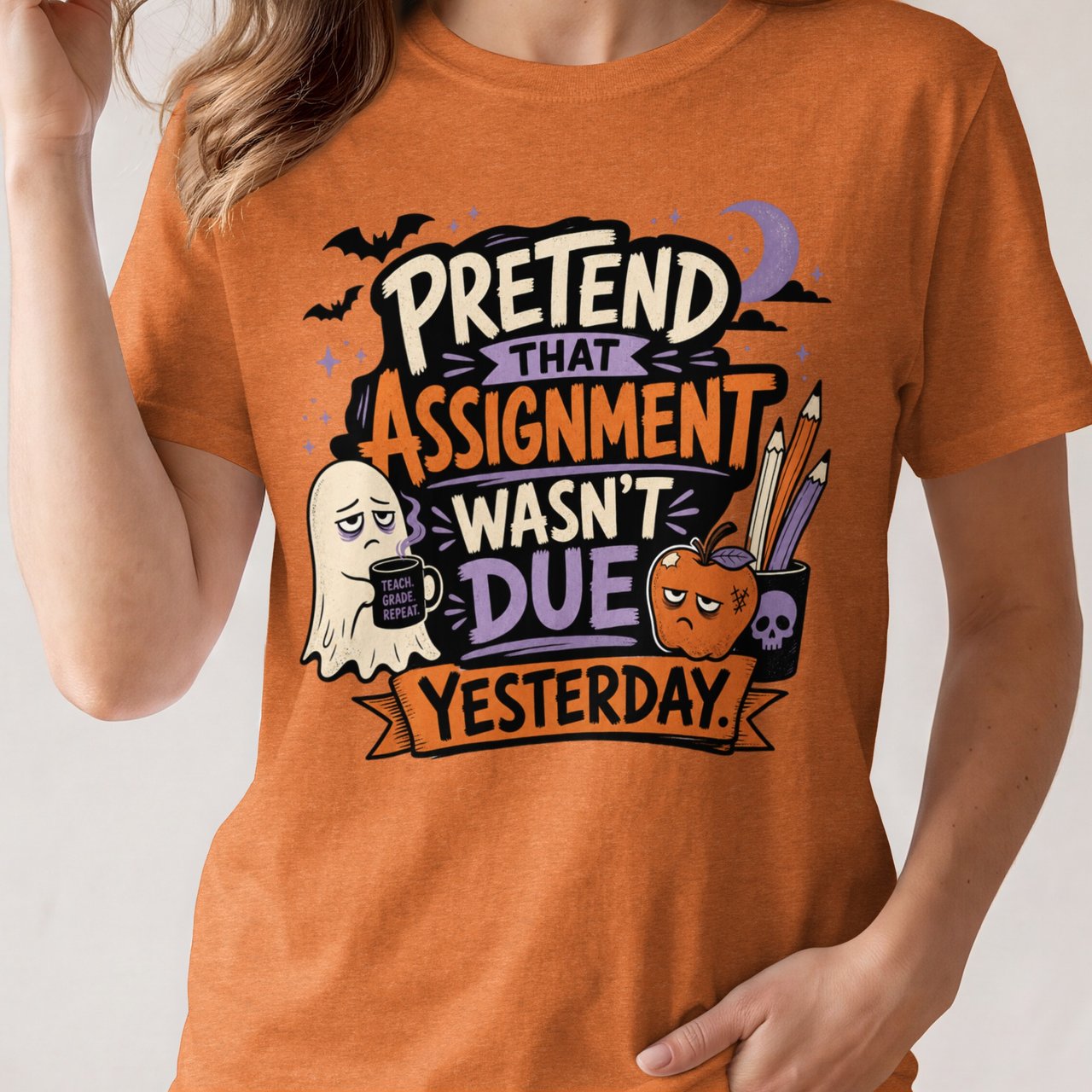 Pretend Assignment Wasn't Due Tee