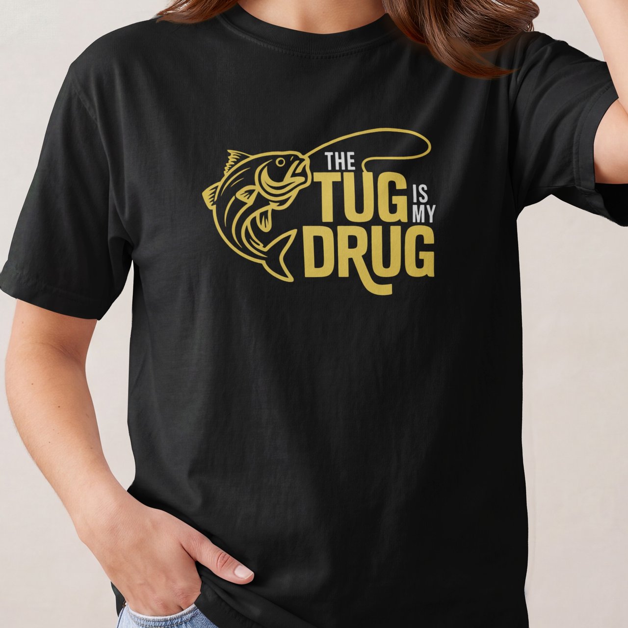 The Tug is my Drug - Fishing Design