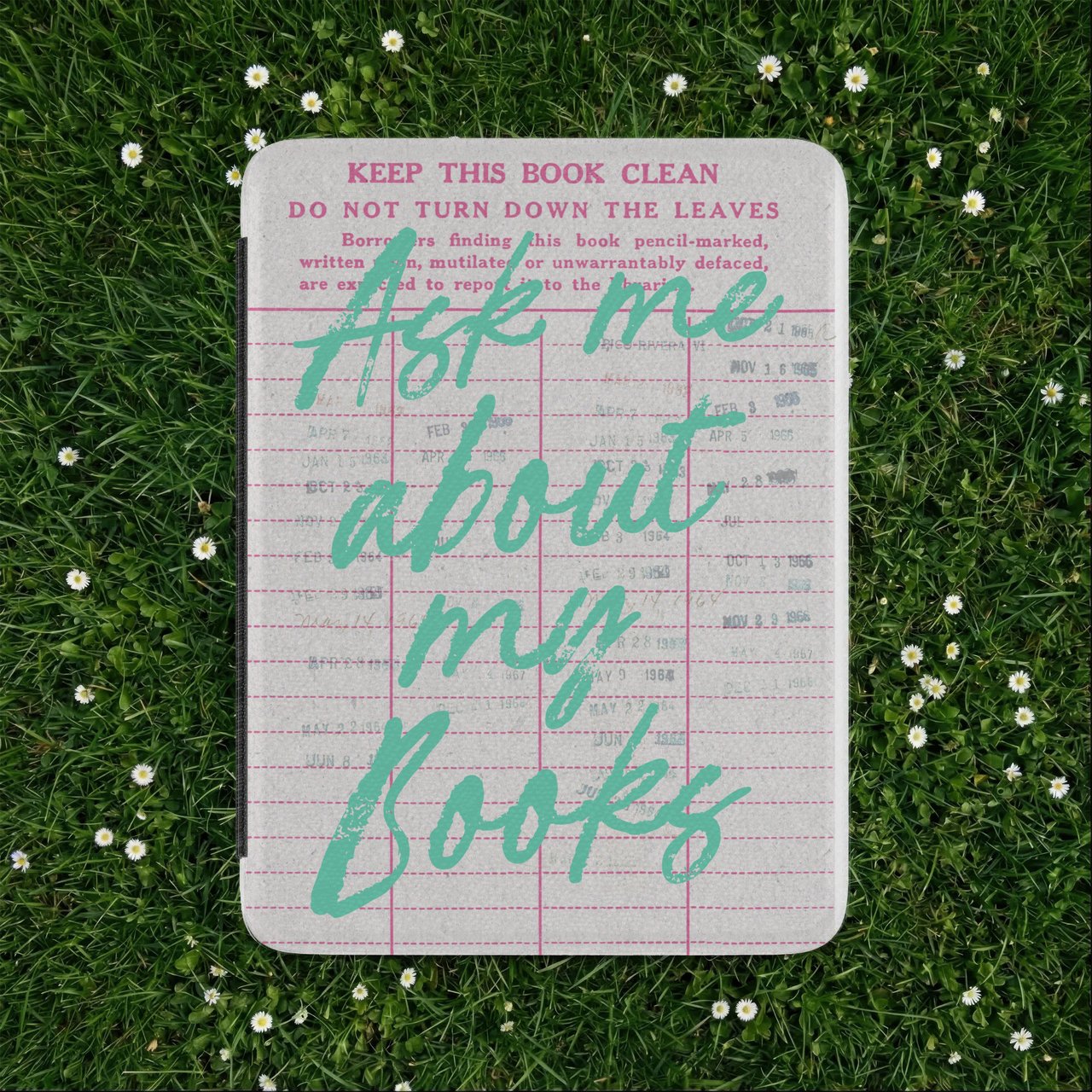 Ask Me About My Books Kindle Case