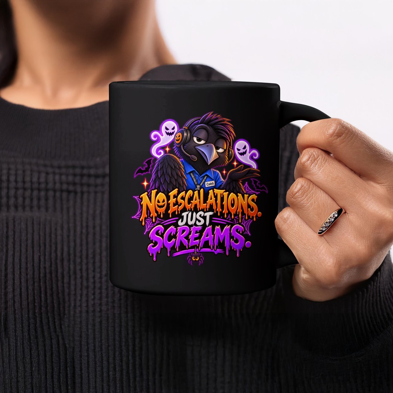 No Escalations Just Screams Mug