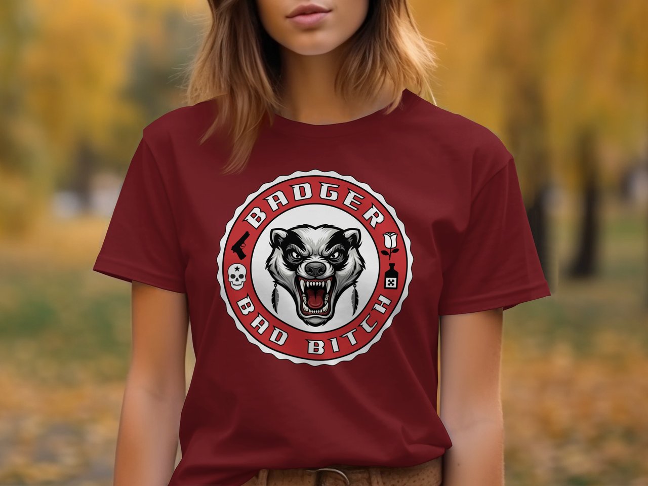 Badger Bad Bitch, T-shirt, Honey Badger, Attitude gift for her and all the rebel kick ass Women