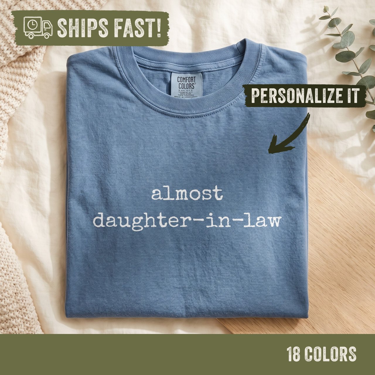 Almost Daughter-in-Law Tee