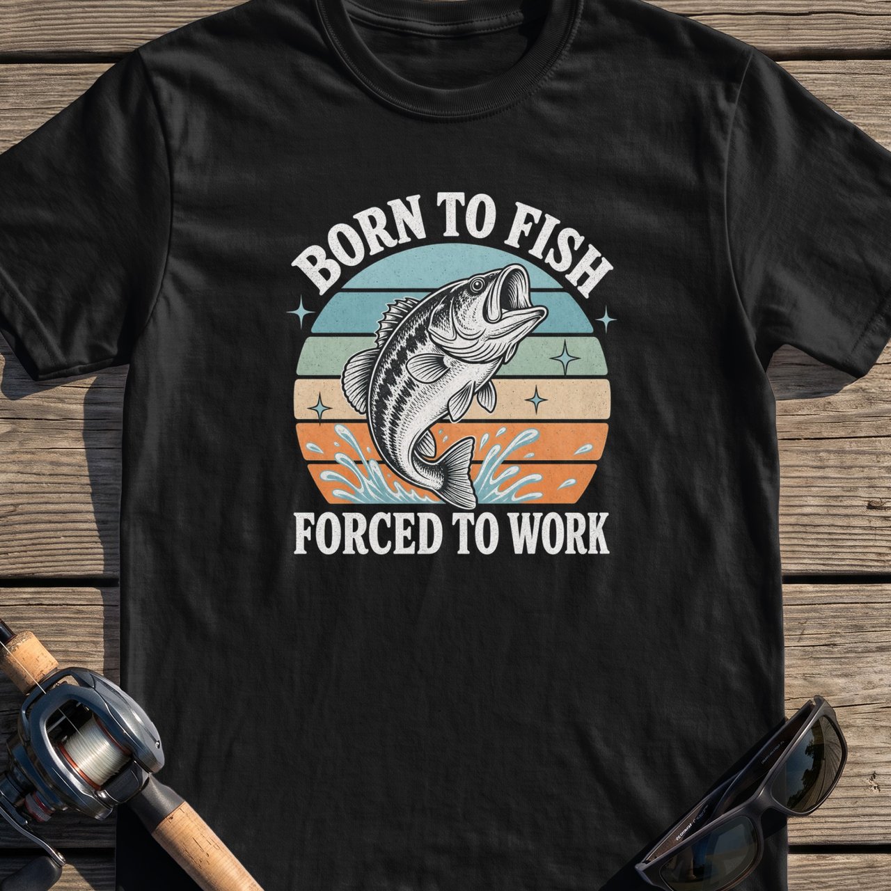 Born to Fish Forced to Work T-Shirt
