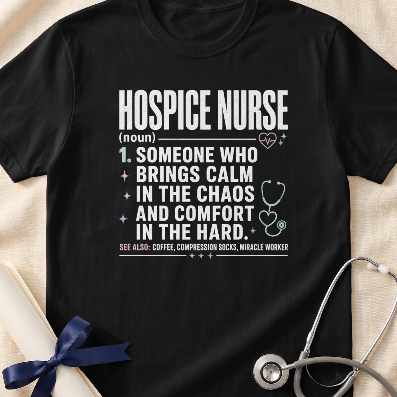 Hospice Nurse Definition Tee