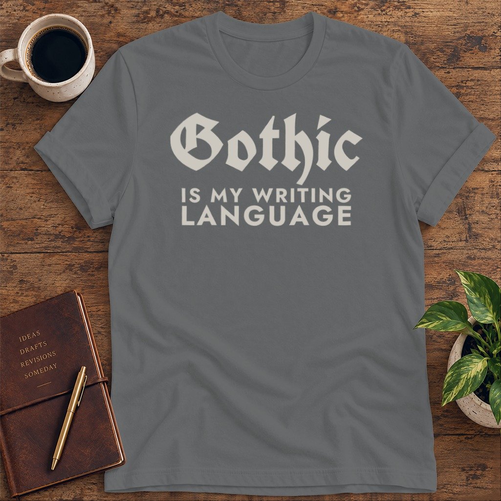 Gothic Is My Writing Language Softstyle Tee