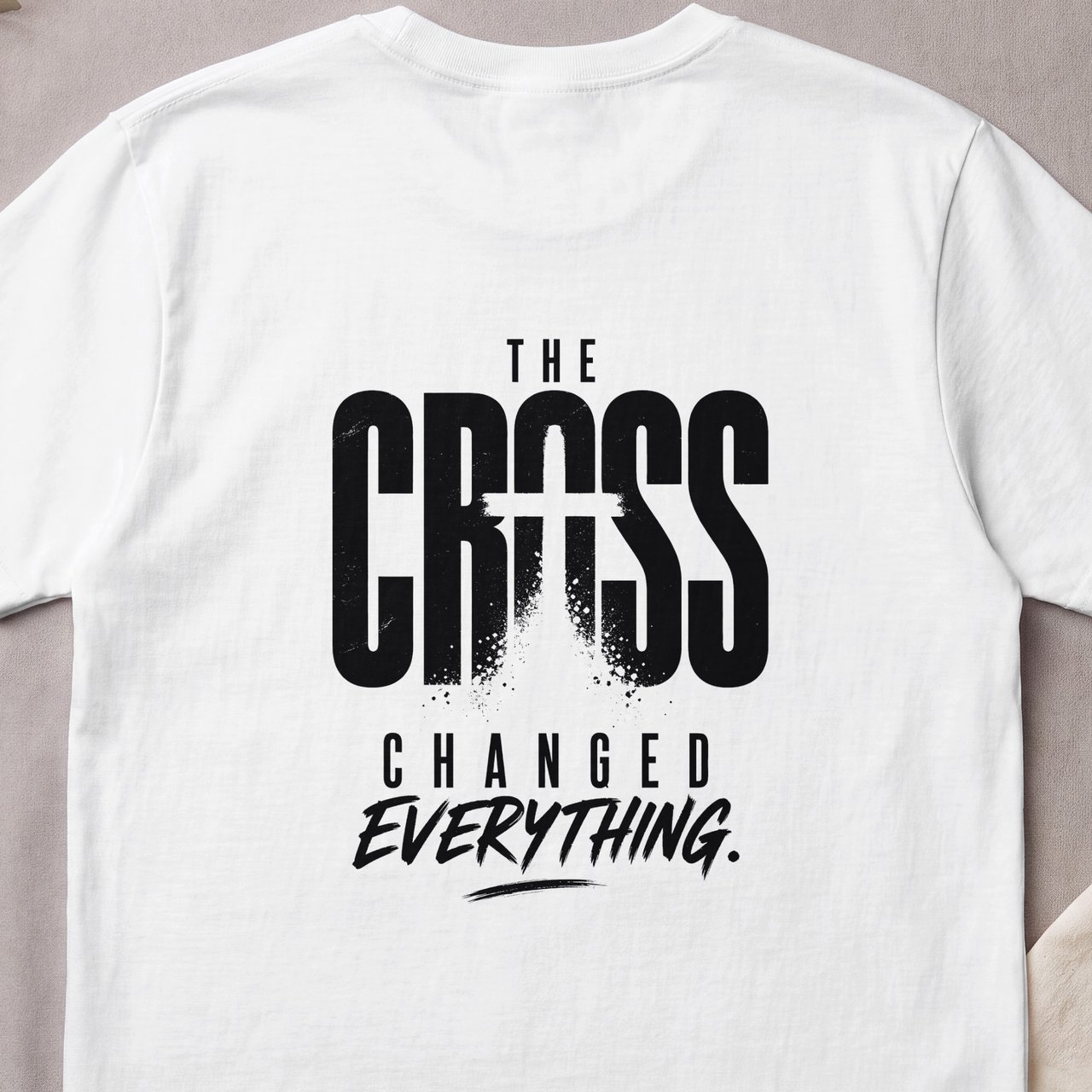 The Cross Changed Everything Tee