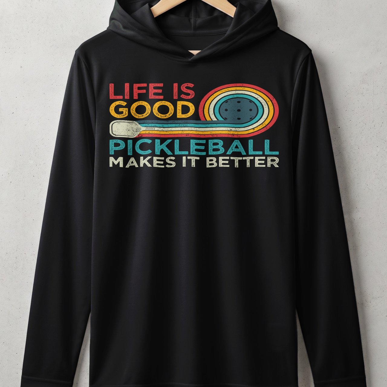 Pickleball Sport-Tek Performance Hood, Life is Good Pickleball Makes It Better, Lightweight Hoodie