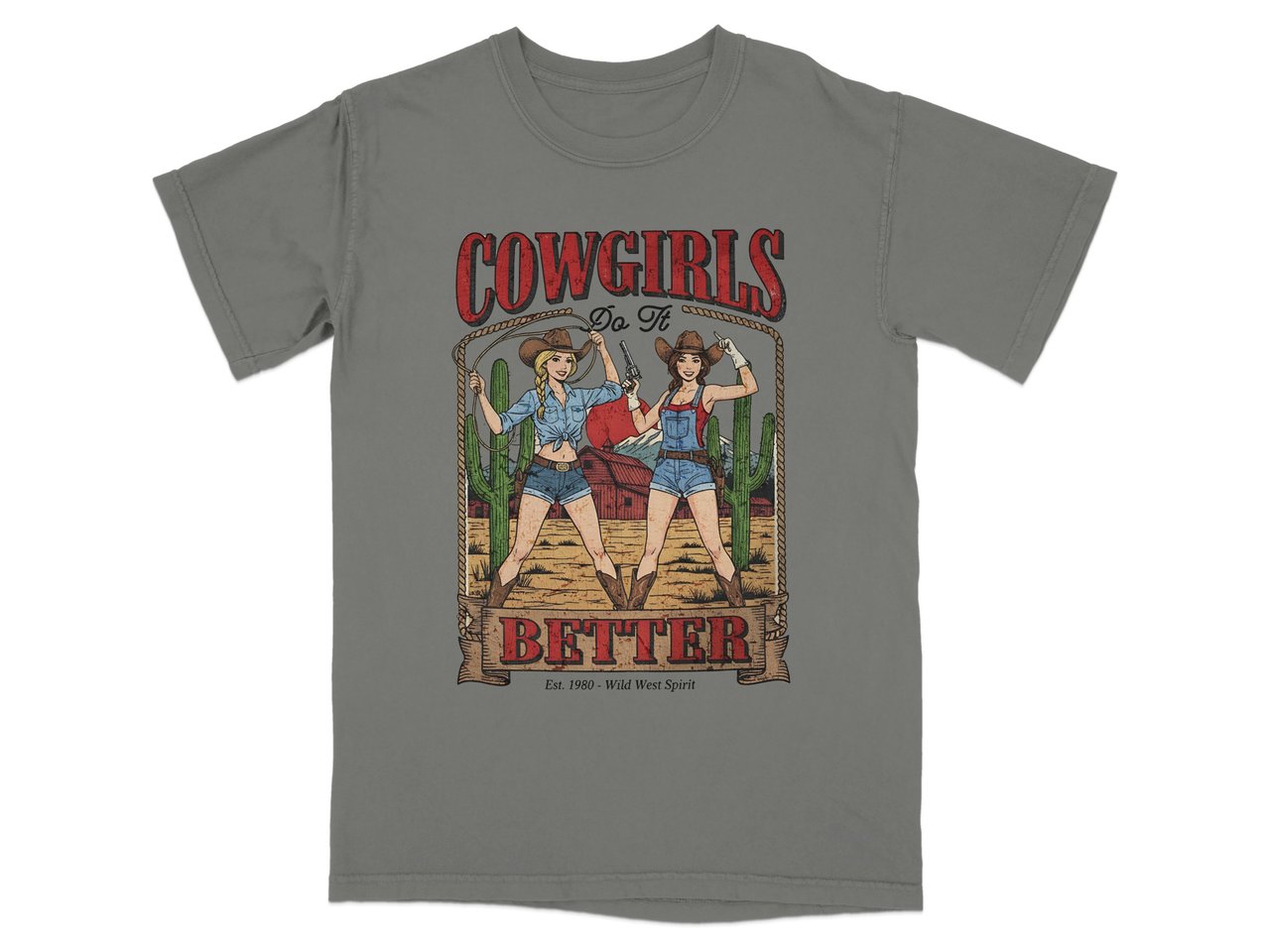 Cowgirls Do It Better Tee