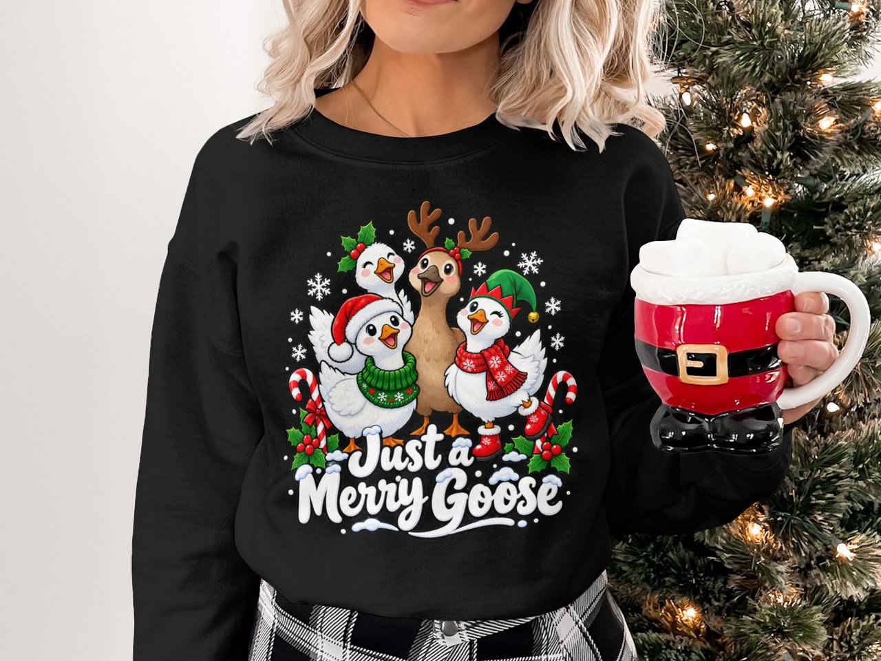 Just a Merry Goose Sweatshirt