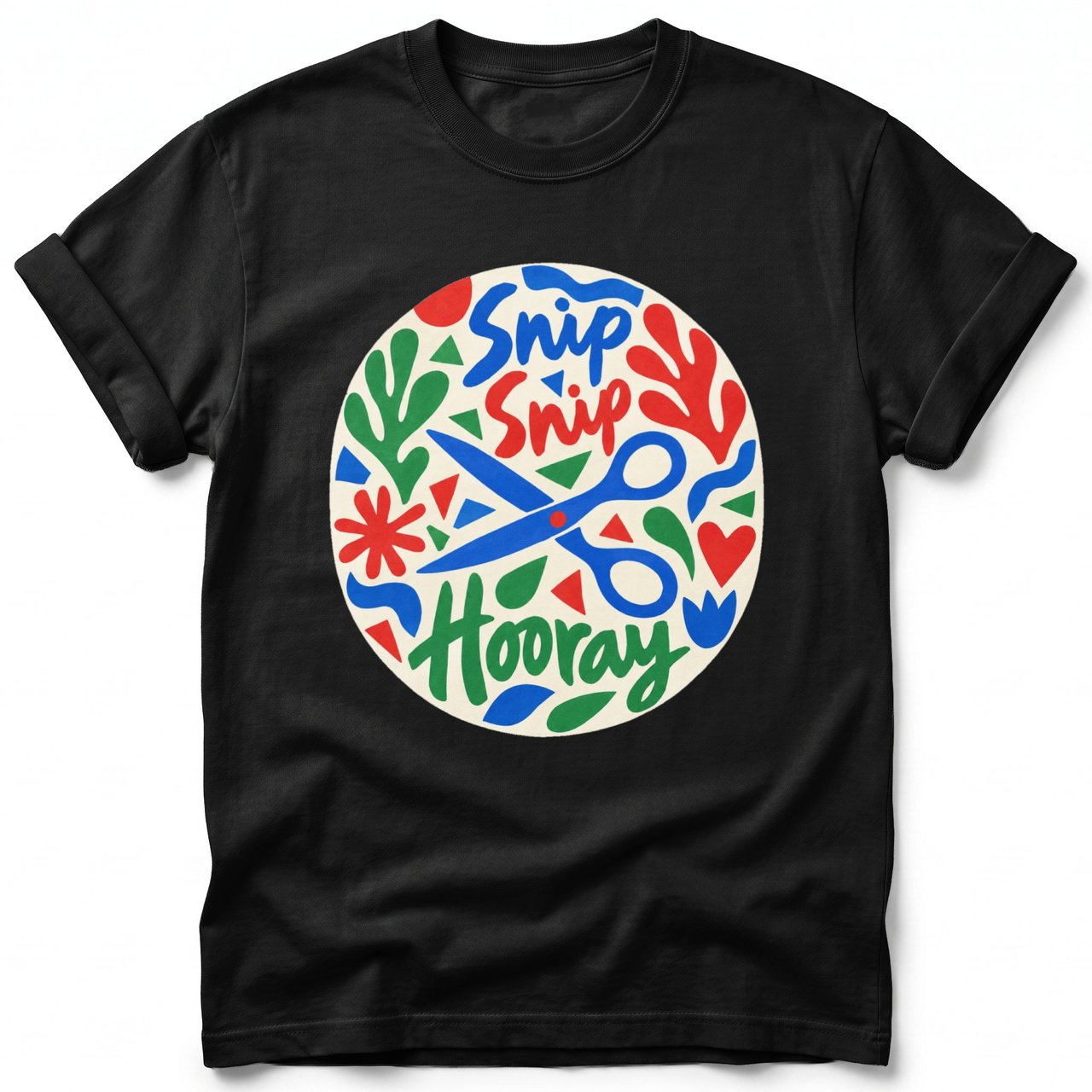 Snip Snip Hooray ~ Comfort Colors Premium Tee